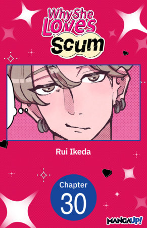 Why She Loves Scum #030