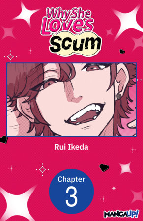Why She Loves Scum #003