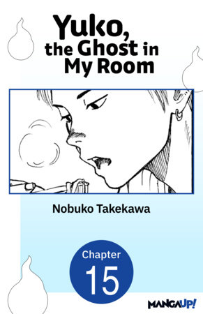 Yuko, the Ghost in My Room #015