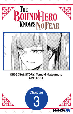 The Bound Hero Knows No Fear #003 by Tomoki Matsumoto and LOSA