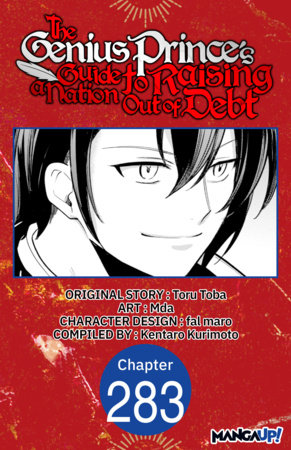 The Genius Prince's Guide to Raising a Nation Out of Debt #283 by Toru Toba, Mda and Kentaro Kurimoto