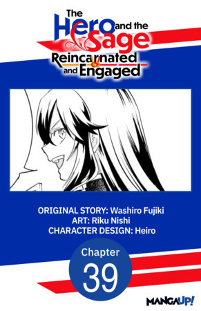 The Hero and the Sage, Reincarnated and Engaged #039 by Washiro Fujiki and Riku Nishi