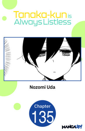 Tanaka-kun is Always Listless #135