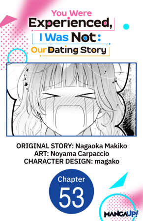 You Were Experienced, I Was Not: Our Dating Story #053 by Nagaoka Makiko and Noyama Carpaccio