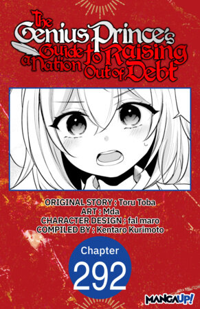 The Genius Prince's Guide to Raising a Nation Out of Debt #292 by Toru Toba, Mda and Kentaro Kurimoto