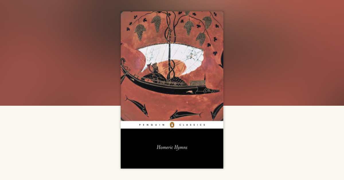 Homeric Hymns by Homer: 9780140437829 | PenguinRandomHouse.com: Books