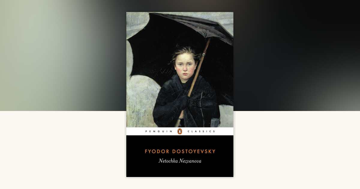 Netochka Nezvanova by Fyodor Dostoyevsky: 9780140444551 ...