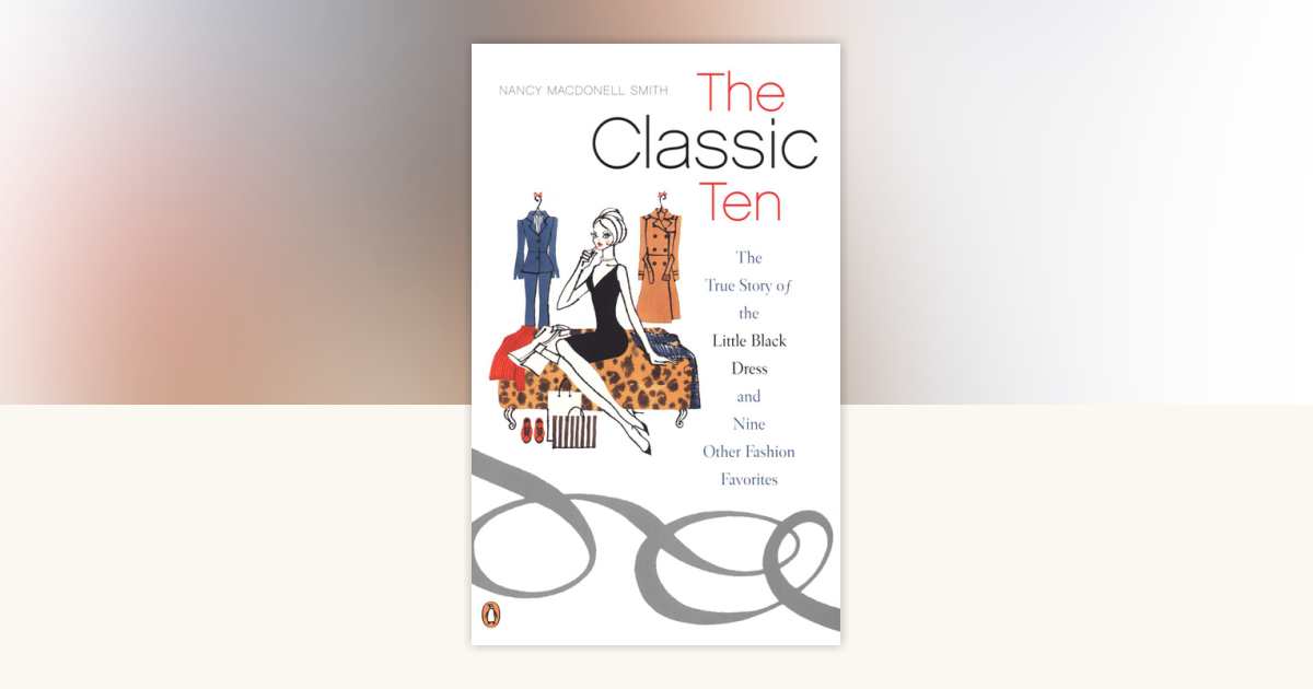 The Classic Ten by Nancy MacDonell Smith: 9780142003565