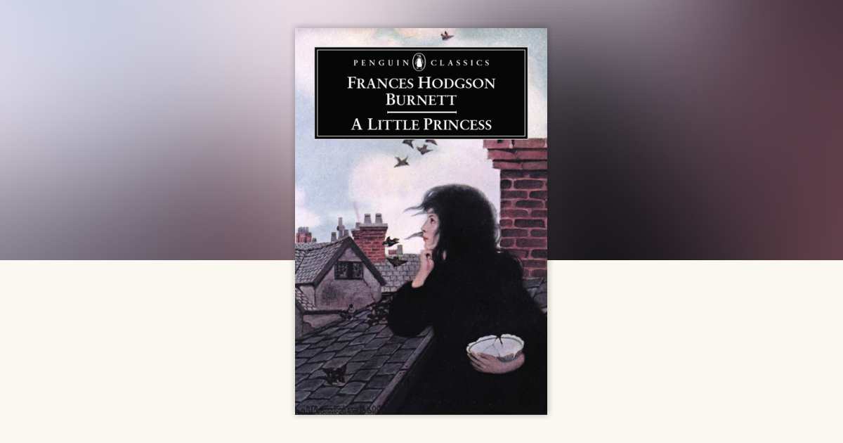 Princessページ A Little Princess by Frances Hodgson Burnett: 9780142437018