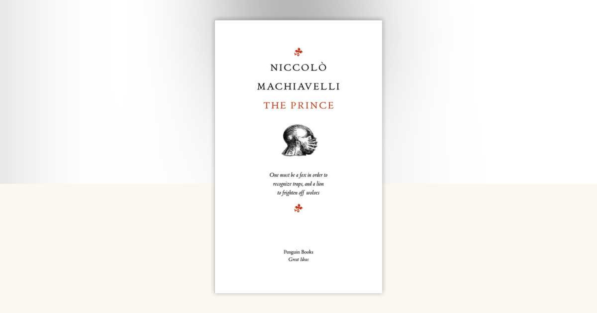 The Prince by Niccolo Machiavelli: 9780143036333
