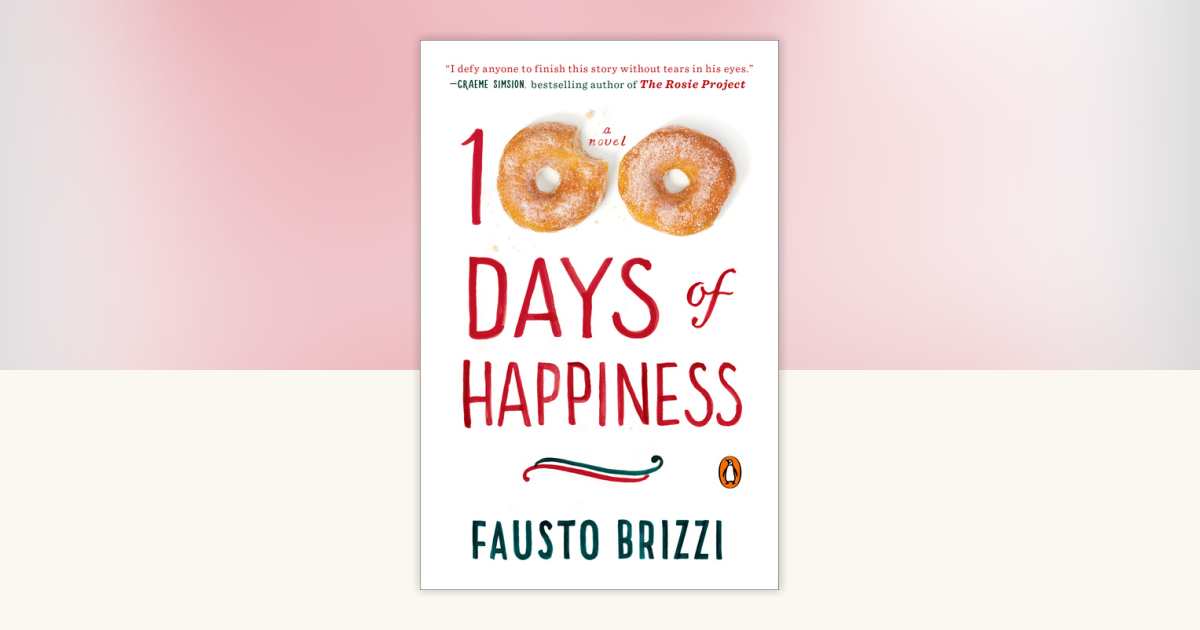 100 Days of Happiness by Fausto Brizzi: 9780143108504