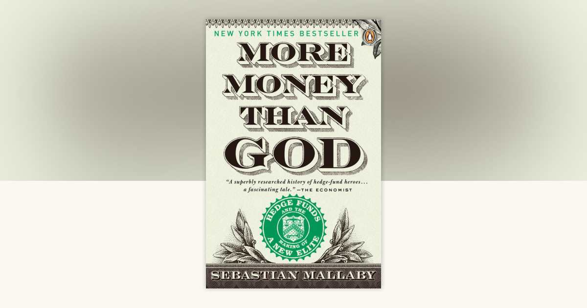 More Money Than God by Sebastian Mallaby: 9780143119418