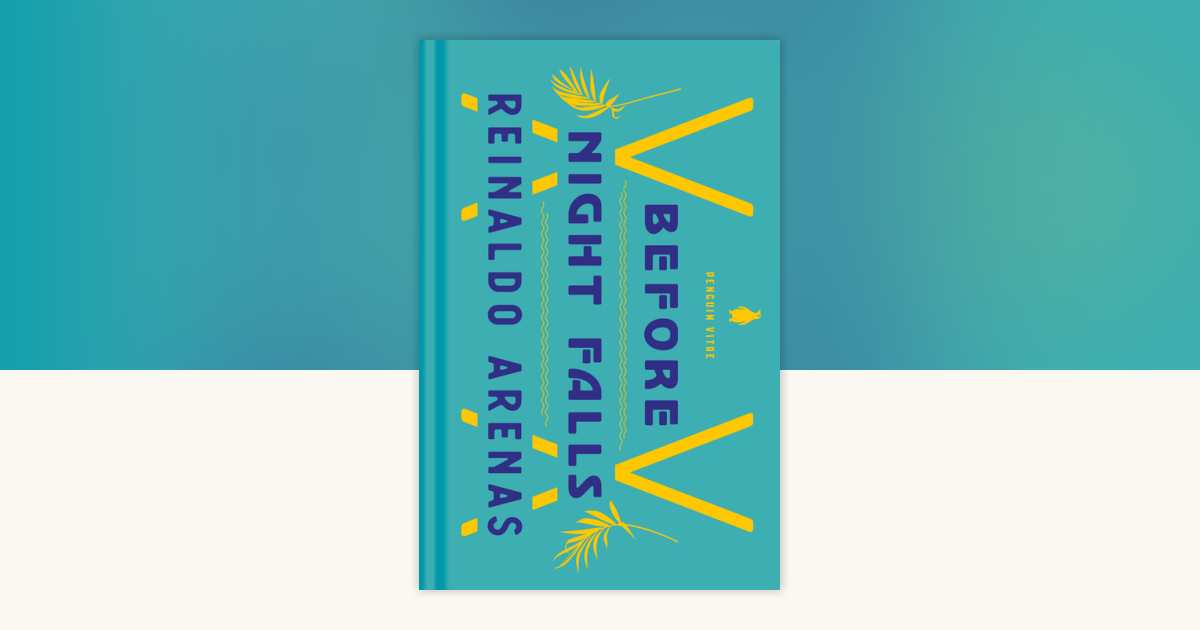 Before Night Falls by Reinaldo Arenas: 9780143134848 ...