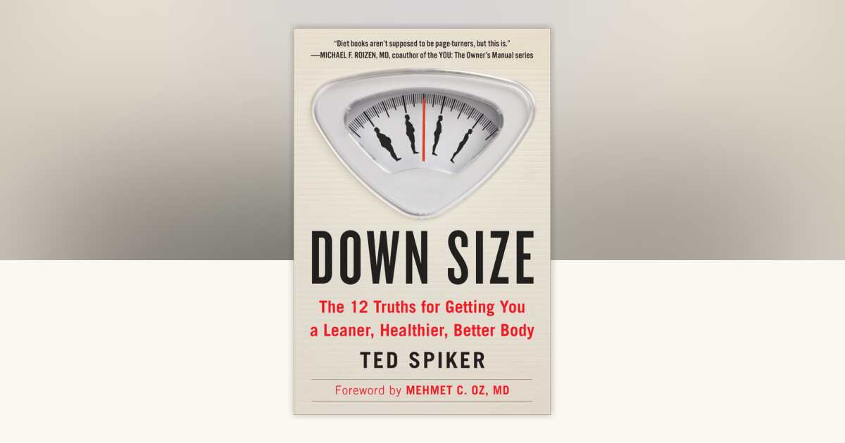 Down Size by Ted Spiker: 9780147516435 | PenguinRandomHouse.com: Books