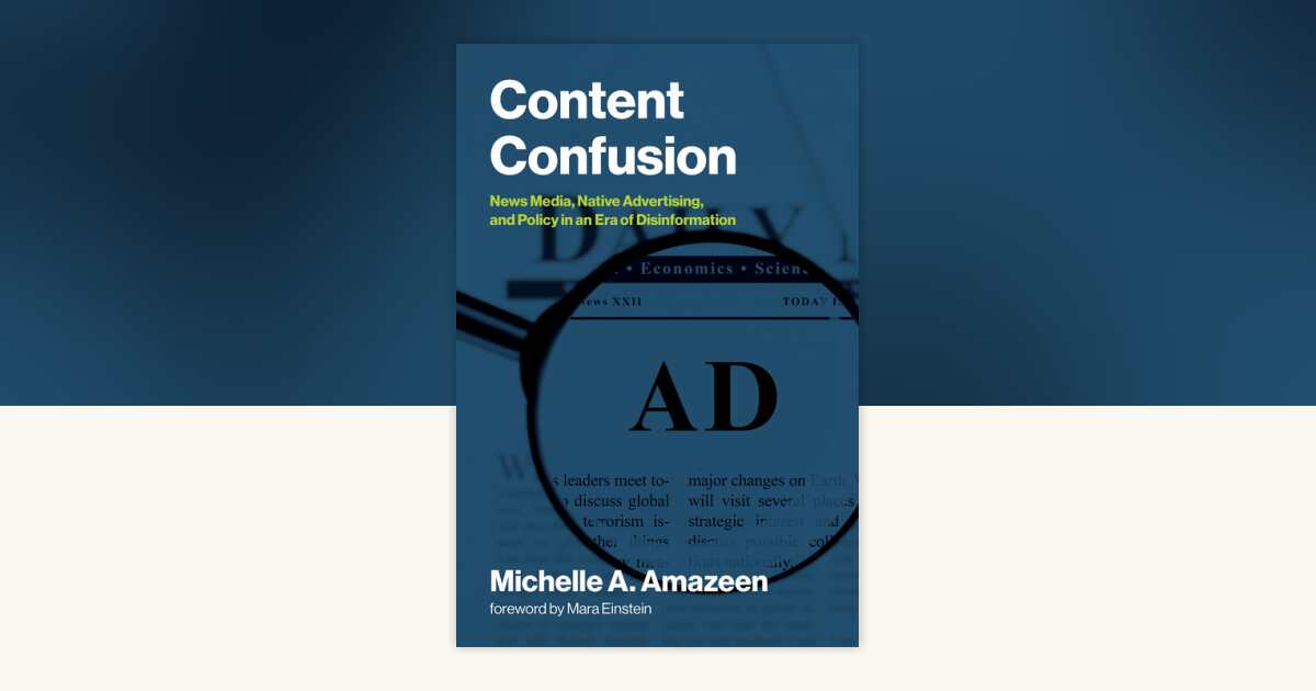 Content Confusion by Michelle A. Amazeen: 9780262553605 ...