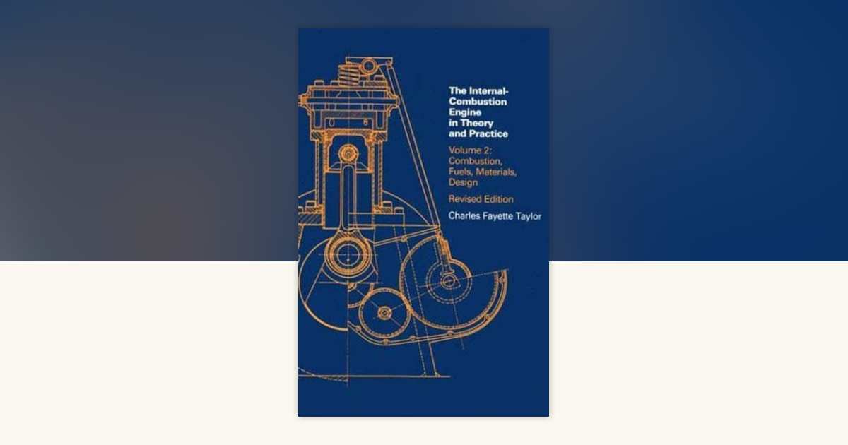 Internal Combustion Engine in Theory and Practice, second edition ...