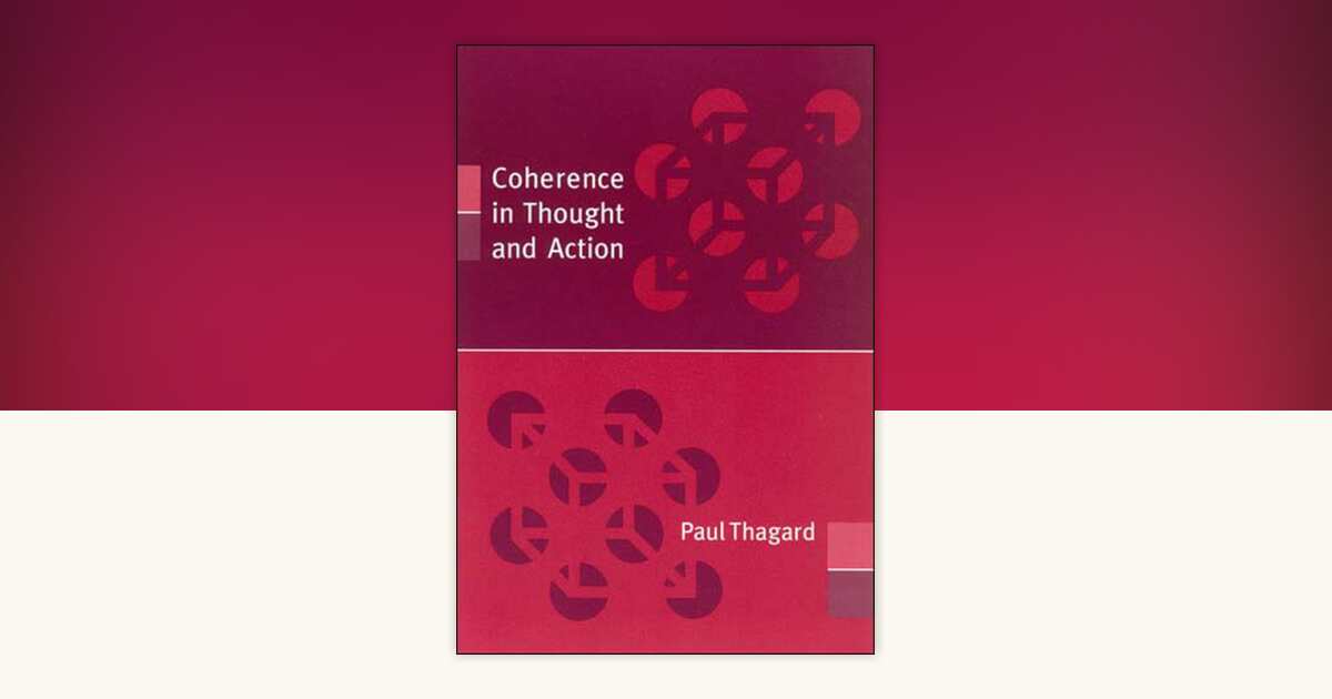 Coherence in Thought and Action by Paul Thagard: 9780262700924