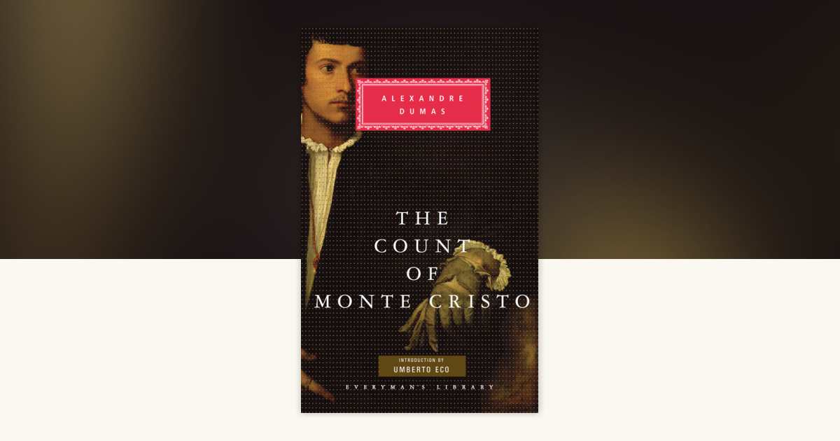 The Count of Monte Cristo by Alexandre Dumas 9780307271129
