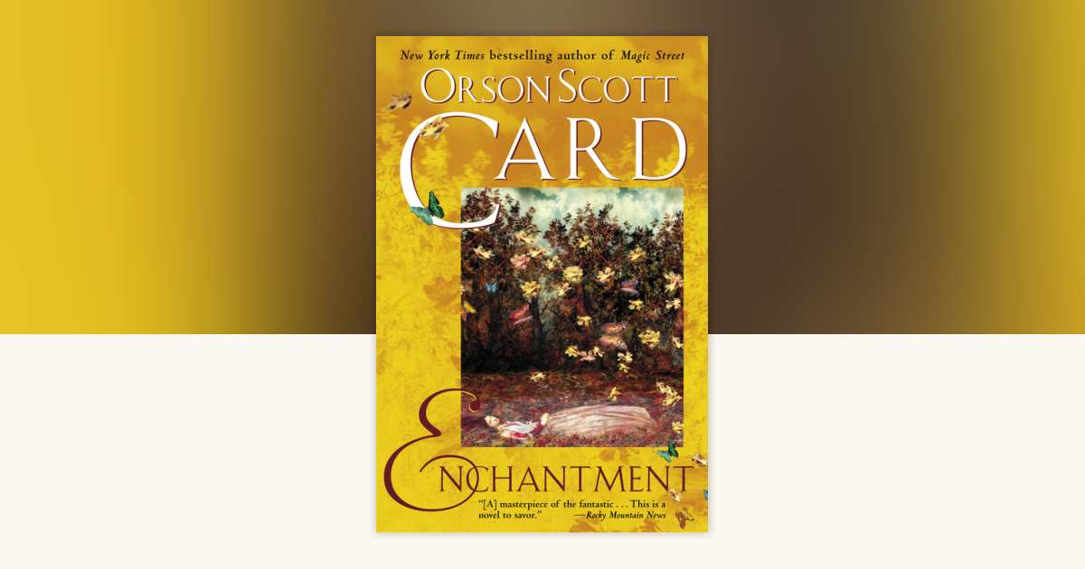 Enchantment by Orson Scott Card: 9780345482402