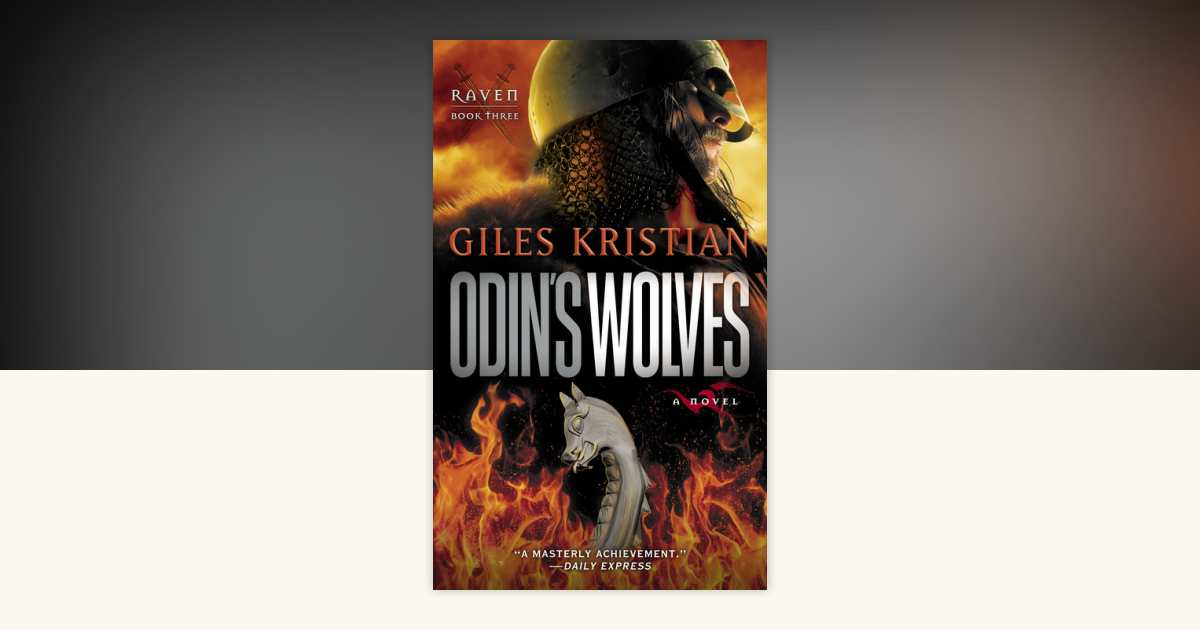 Odin's Wolves by Giles Kristian: 9780345535092