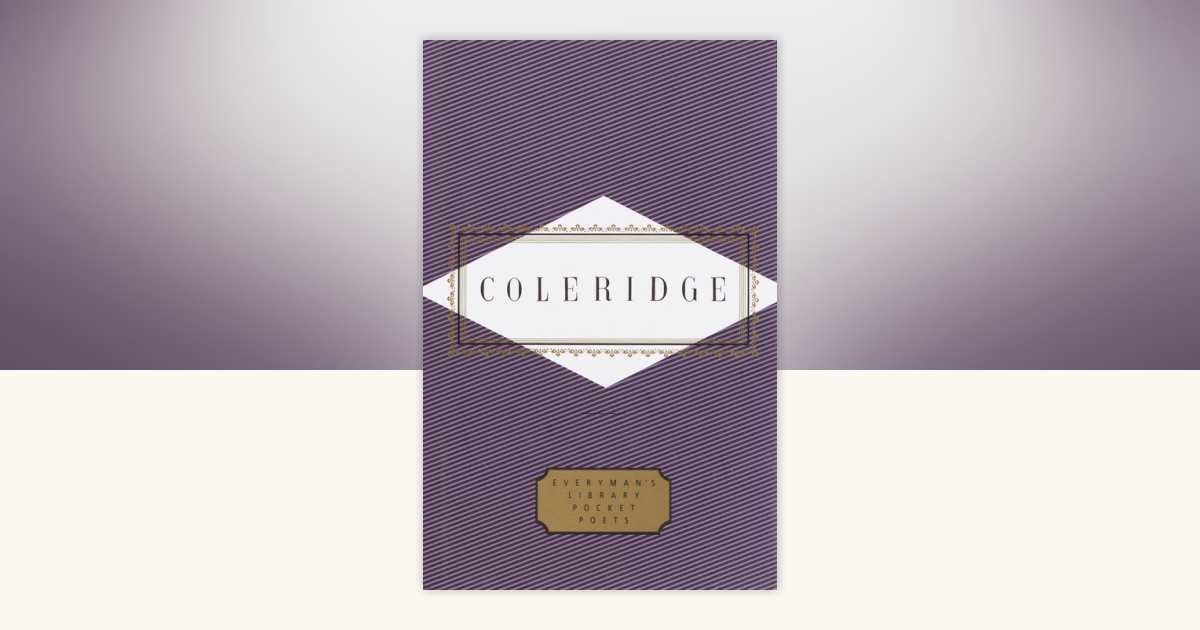 Coleridge: Poems by Samuel Taylor Coleridge: 9780375400728