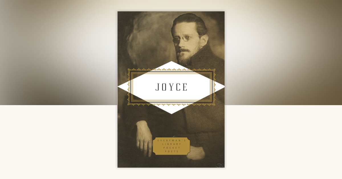 Joyce: Poems and a Play by James Joyce: 9780375712333