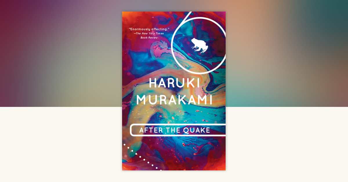 【中古】 After the Quake Stories Haruki Murakami After the Quake: Stories. - Raptis Rare Books | Fine Rare