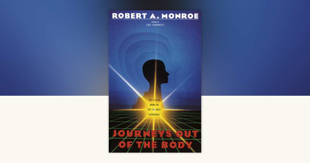 FAR JOURNEYSーJOURNEYS OUT of the Body Amazon.com: Far Journeys (Journeys Trilogy) eBook : Monroe