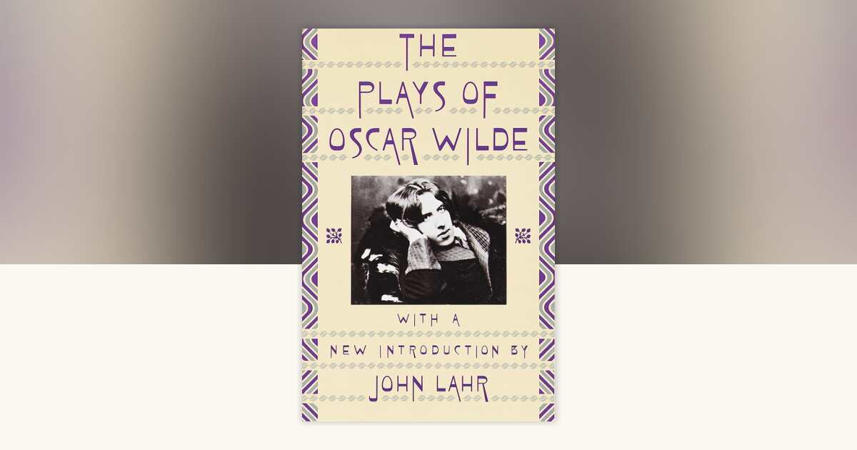 The Plays of Oscar Wilde by Oscar Wilde: 9780394757889