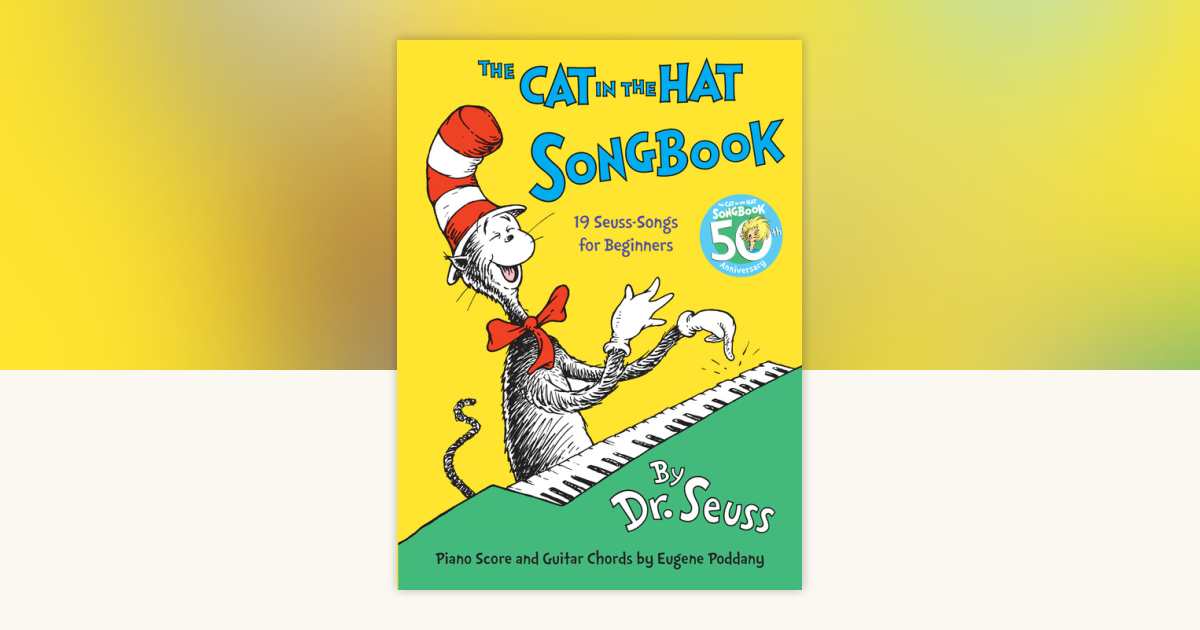The Cat in the Hat Songbook by Dr. Seuss: 9780394816951