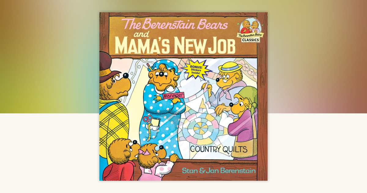 The Berenstain Bears And Mama's New Job – Stan & Jan Berenstain – Paperback (Good Condition) ISBN 9780394868813