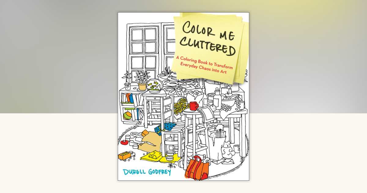 Color Me Cluttered by Durell Godfrey: 9780399183652 ...