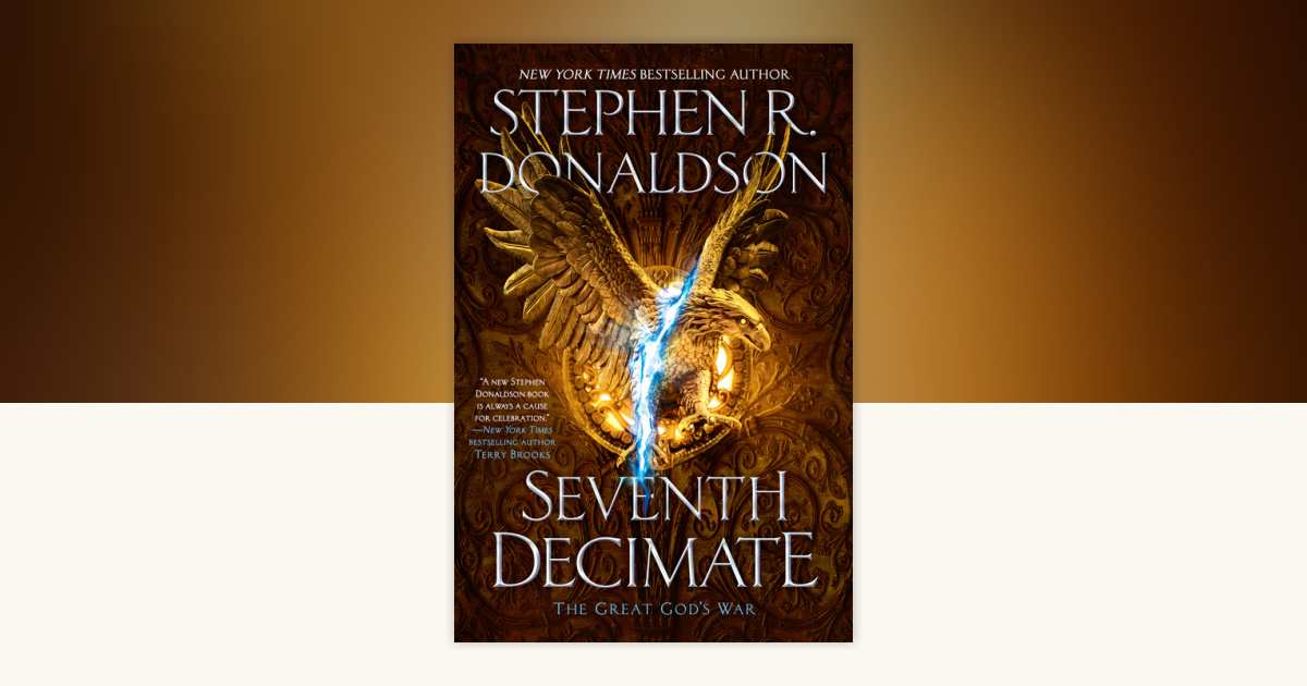 Seventh Decimate by Stephen R. Donaldson: 9780399586156 ...