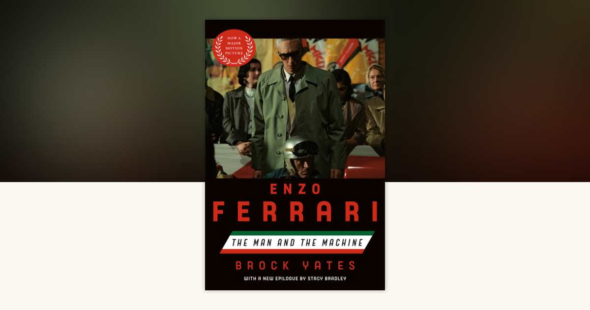 Enzo Ferrari (Movie Tie-in Edition) by Brock Yates: 9780399588617