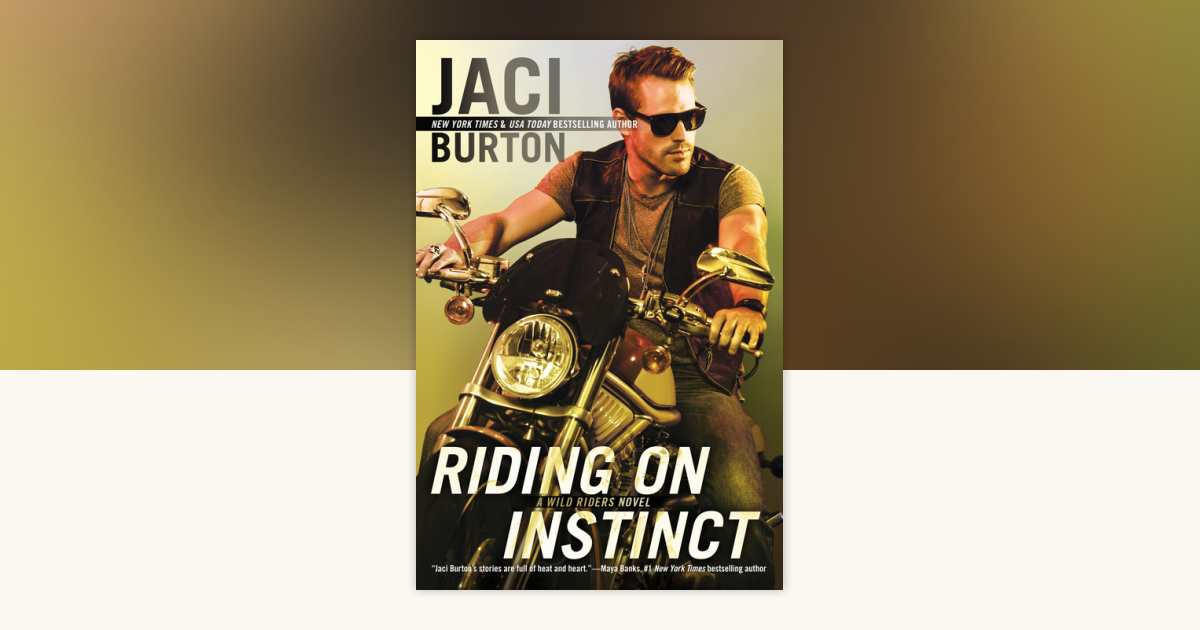 Riding on Instinct by Jaci Burton: 9780425226452 | PenguinRandomHouse ...