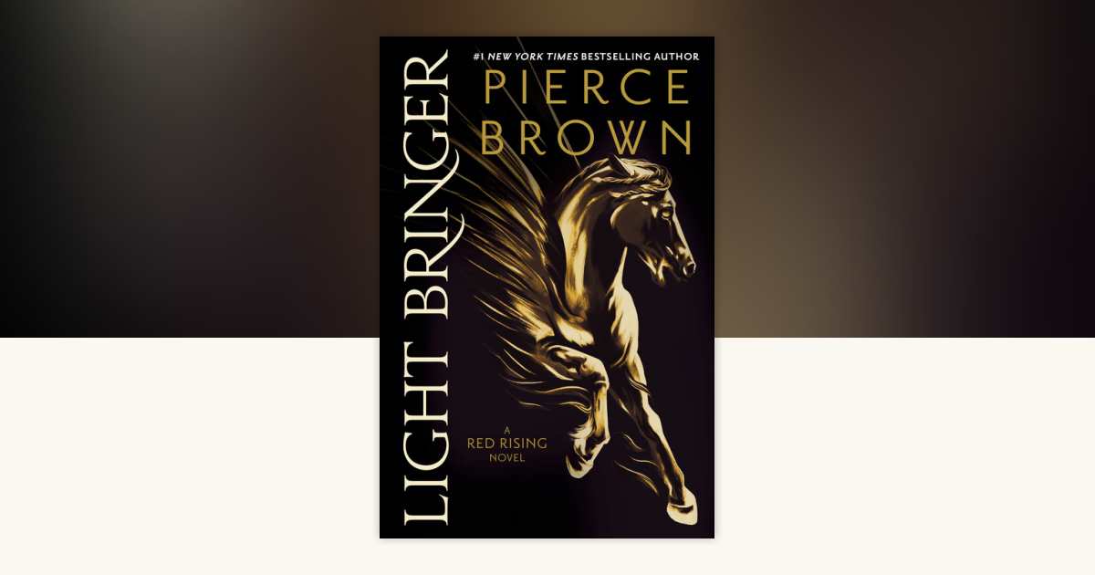 Light Bringer by Pierce Brown: 9780425285992