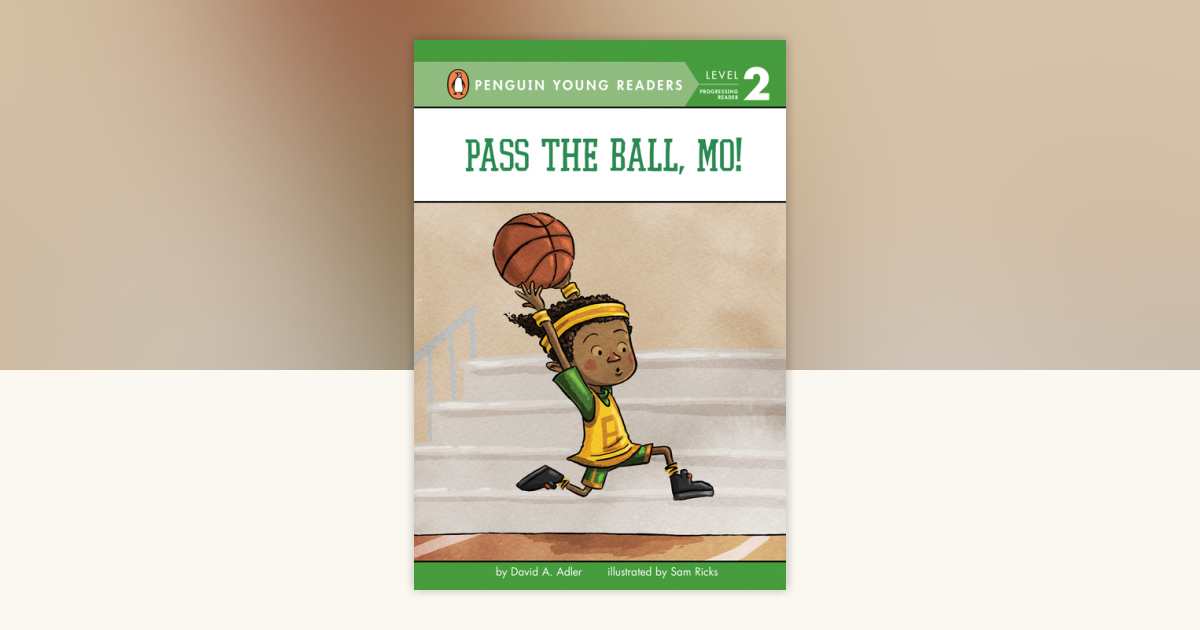 Pass the Ball, Mo! by David A. Adler 9780425289938