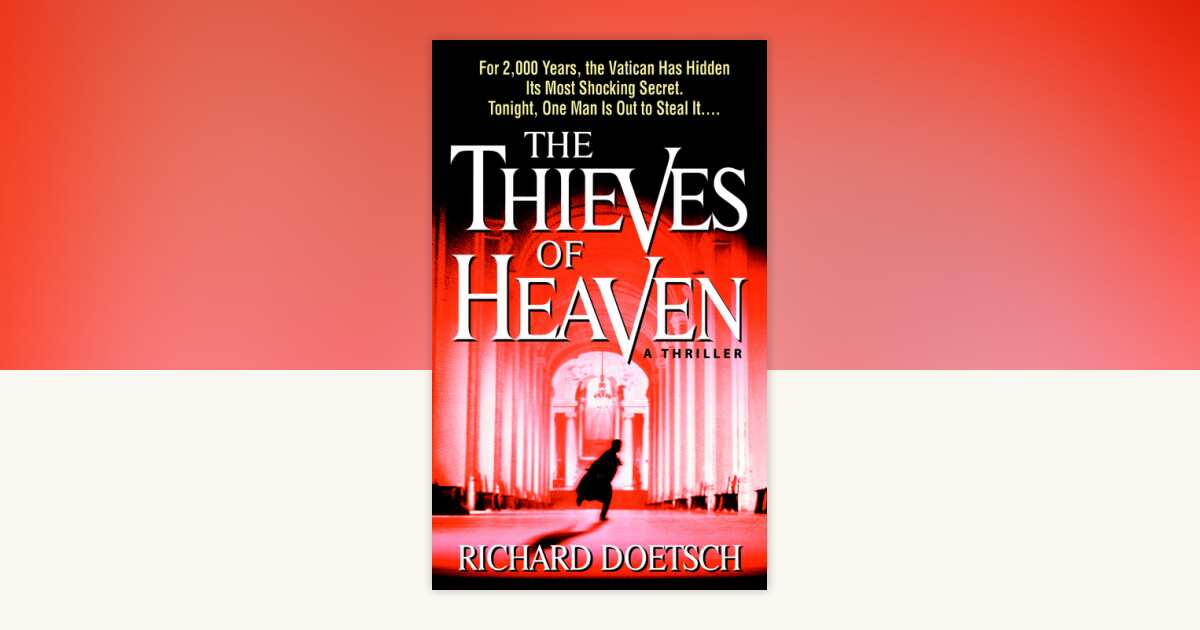 The Thieves of Heaven by Richard Doetsch: 9780440242888 