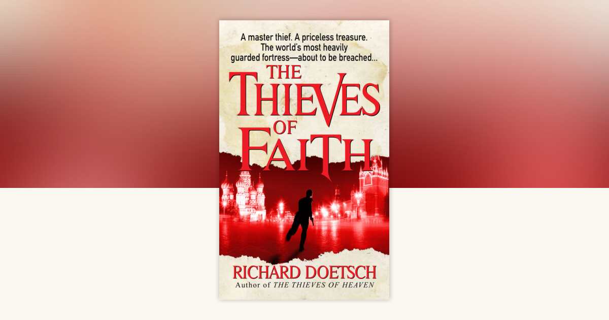 The Thieves of Faith by Richard Doetsch: 9780440242895 