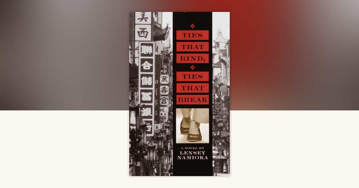 Ties That Bind, Ties That Break by Lensey Namioka: 9780440415992