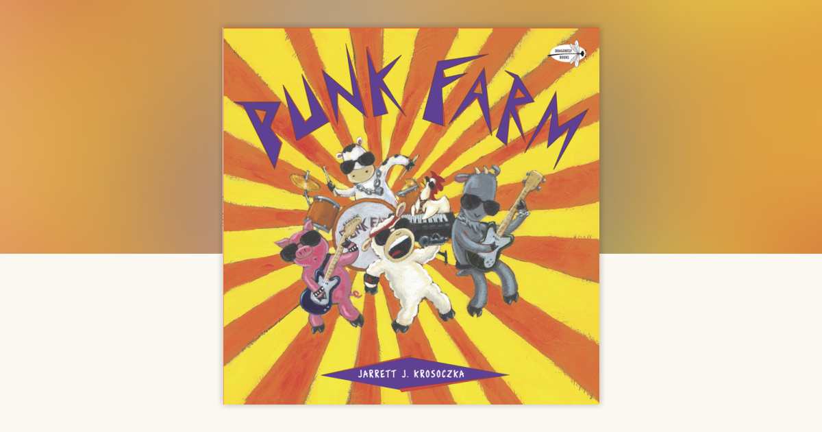 Punk Farm by Jarrett J. Krosoczka: 9780440417934
