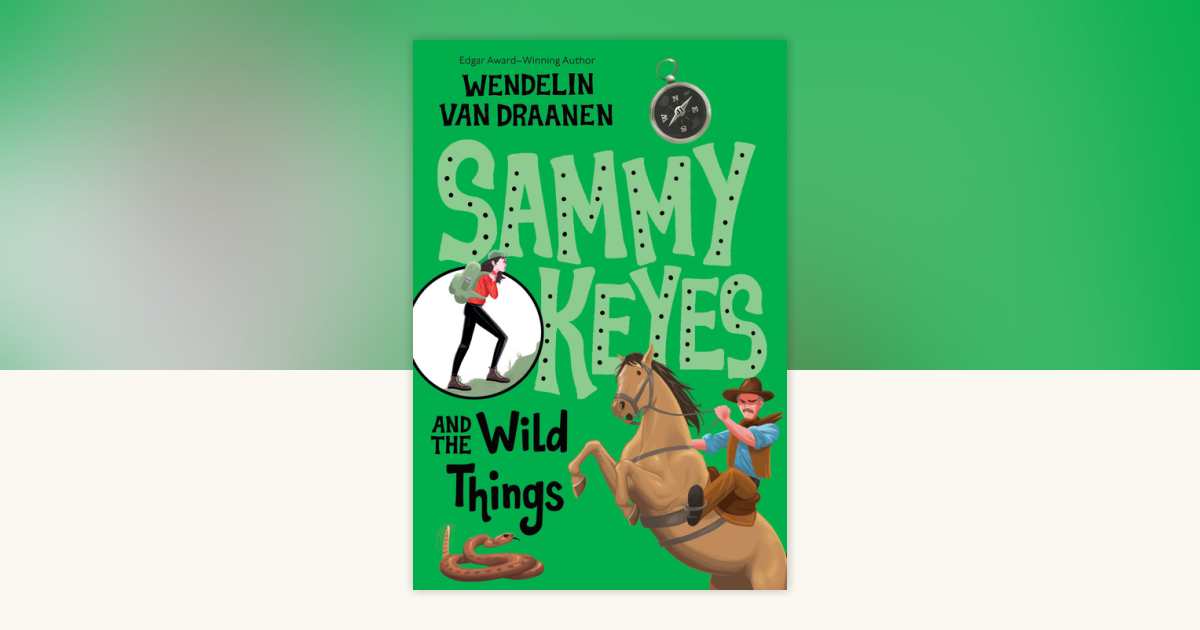 Sammy Keyes and the Wild Things by Wendelin Van Draanen: 9780440421122 ...