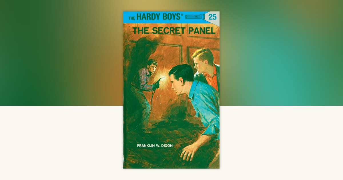 Hardy Boys 25: the Secret Panel by Franklin W. Dixon