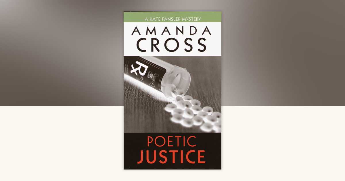 Poetic Justice by Amanda Cross: 9780449007037 | PenguinRandomHouse 