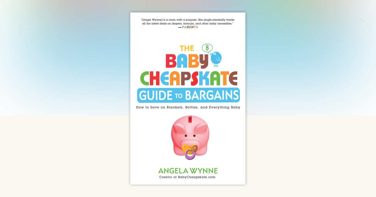 The Baby Cheapskate Guide to Bargains by Angela Wynne: 9780451236692 ...