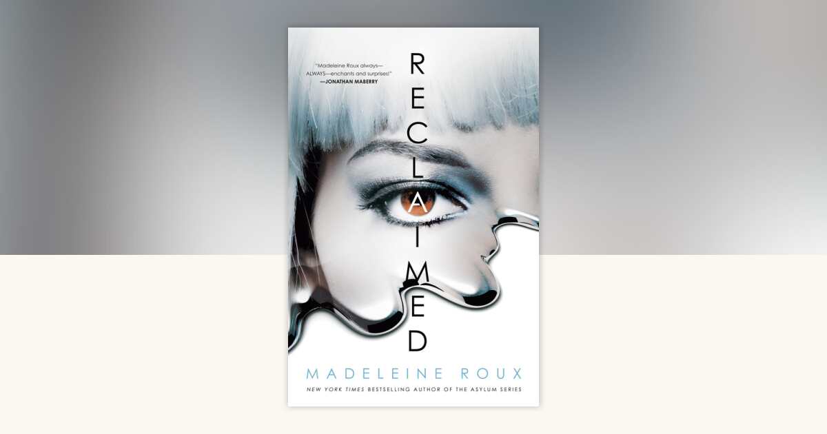 Reclaimed by Madeleine Roux: 9780451491855 | PenguinRandomHouse.com: Books