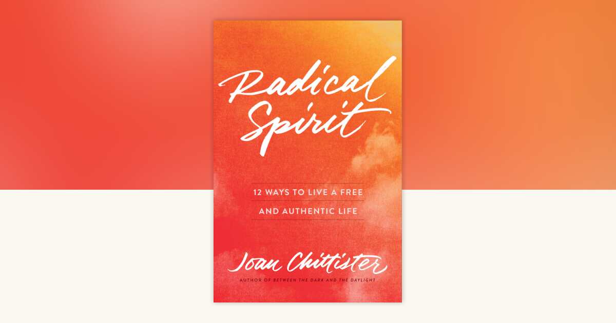 Radical Spirit by Joan Chittister: 9780451495181 | PenguinRandomHouse ...