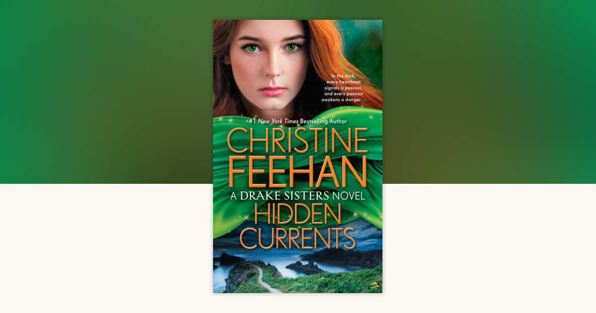 Hidden Currents by Christine Feehan: 9780515146479 | PenguinRandomHouse ...