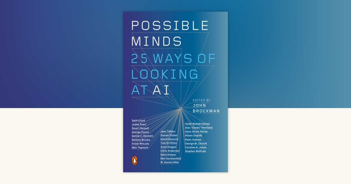 Possible Minds: 9780525558019 | PenguinRandomHouse.com: Books
