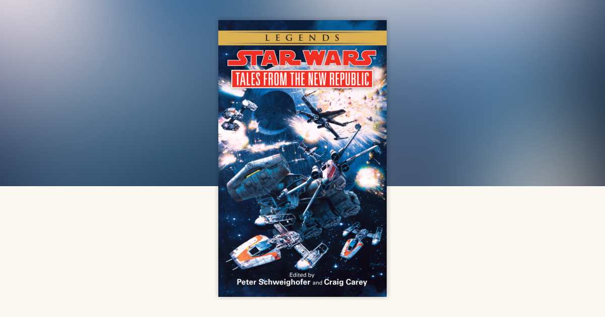 Tales from the New Republic: Star Wars Legends: 9780553578829